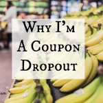 Why I’m a Coupon Dropout