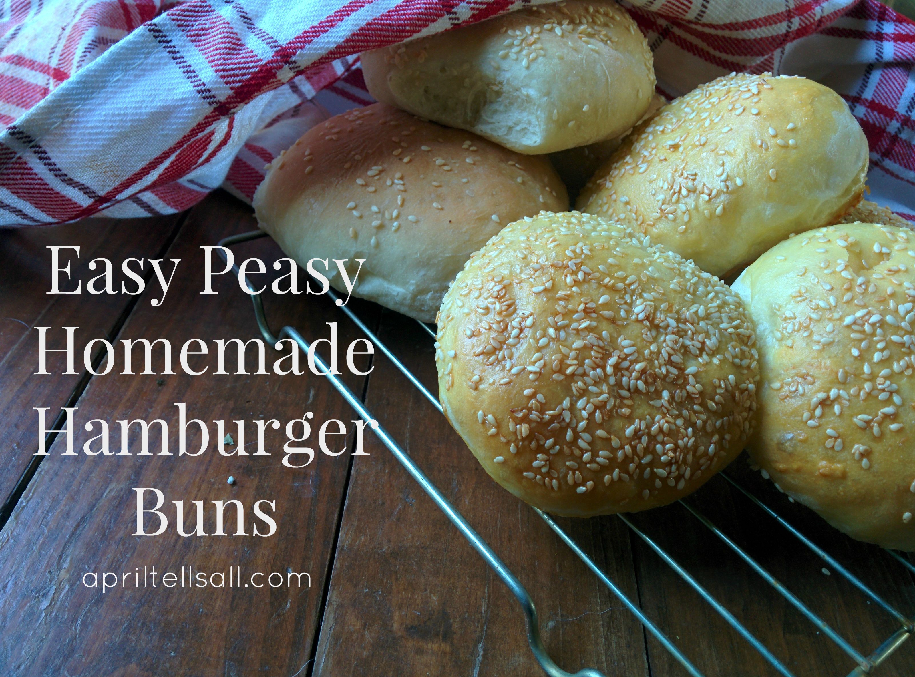 Easy Peasy Homemade Hamburger Buns