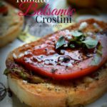 Tomato Balsamic Crostini