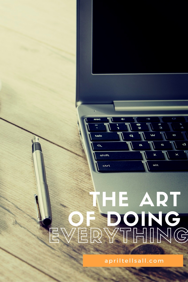 The Art of Doing Everything